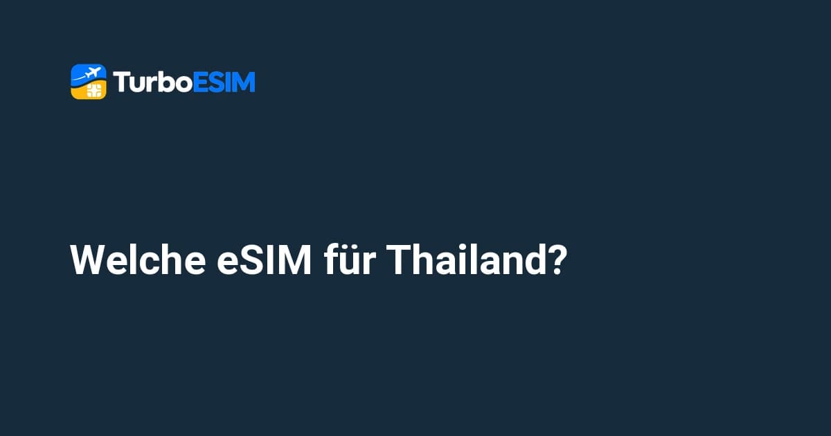 Welche eSIM für Thailand? Der große Vergleich von Daten, Netzen & Anbietern (2026)